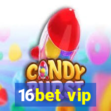 16bet vip